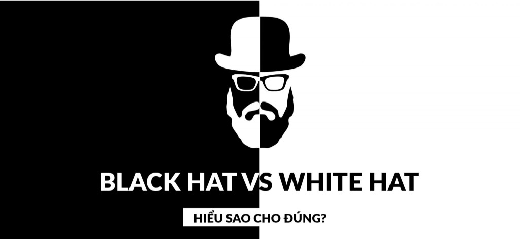 Phân biệt SEO mũ trắng và SEO mũ đen