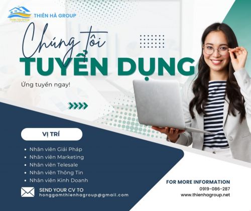 Tuyển dụng việc làm - thiên hà group tuyển dụng
