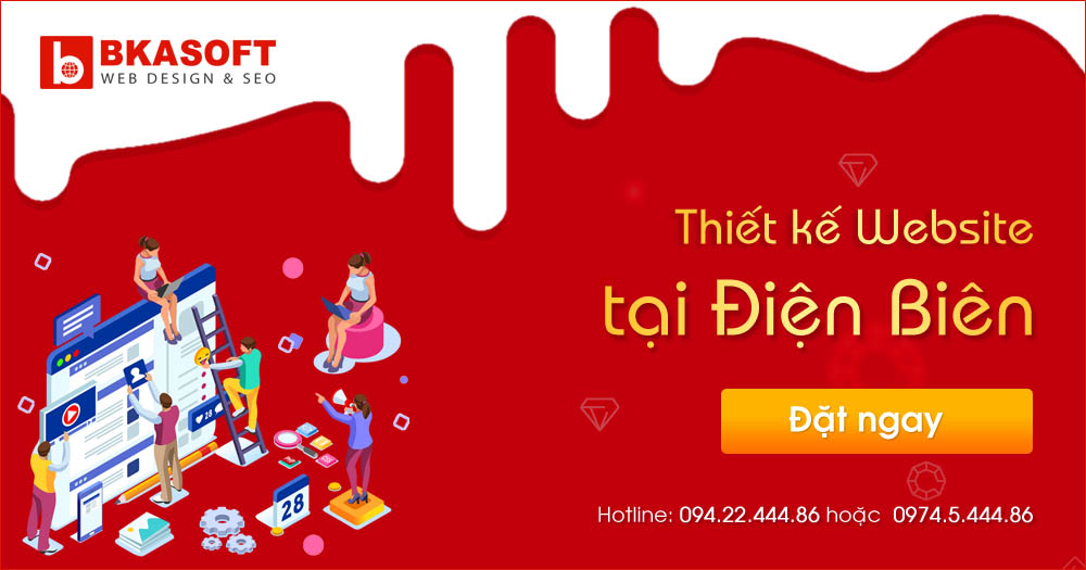 Công ty nào thiết kế Website ĐẸP và CHUẨN SEO tại Điện Biên? Gọi ngay BKASOFT chuyên gia dịch vụ thiết kế web tại Điện Biên ☎ 094.22.444.86 #BKASOFT #Thietkeweb #Thietkewebsite #Automation #SEO #Ads #Quảngcáo #GoogleAds #FacebookAds
